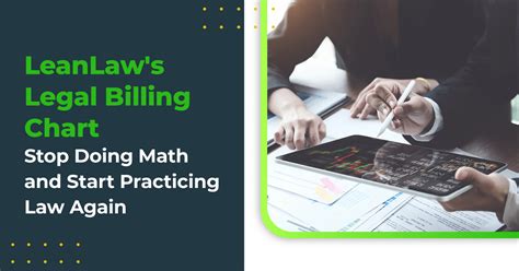 The Legal Billing Chart Stop Doing Math And Start Practicing Law