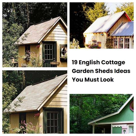 19 English Cottage Garden Sheds Ideas You Must Look Sharonsable