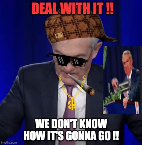 Fomc Memes And S Imgflip