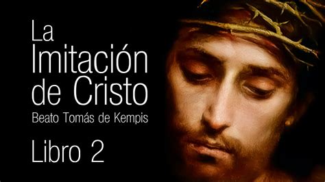 La Imitaci N De Cristo I Beato Tom S De Kempis Libro Audiolibro