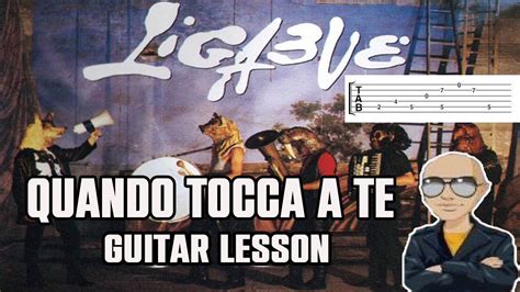 Ligabue Quando Tocca A Te Guitar Lesson Tab YouTube