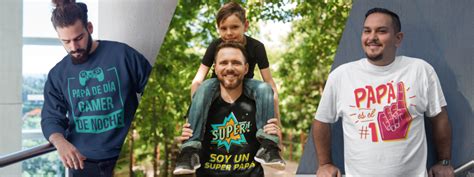 Regala Una Playera Personalizada El Día Del Padre Crea Tu Playera Blog