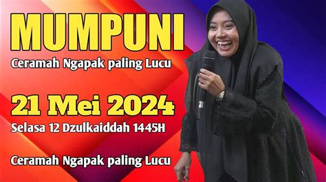 Ceramah Ngapak Paling Lucu Bersama Ustadzah Mumpuni Handayayekti