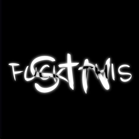 Stream SIN FUCK THIS By NXTZXO Listen Online For Free On SoundCloud