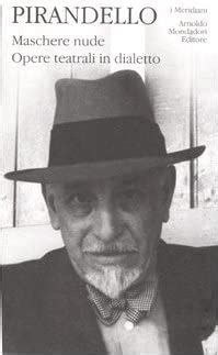 Amazon Fr Maschere Nude Vol 4 Pirandello Luigi D Amico