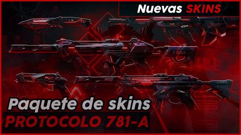 Skins Que Hablan Xdd Protocol 781 A Nuevo Paquete De Skins Valorant Youtube