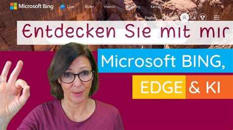 Entdecken Sie Das Neue Microsoft Bing Mit Ki Tools Einstieg Auf