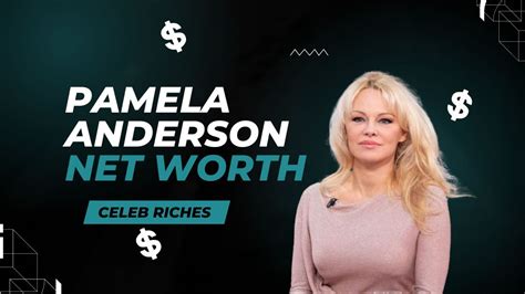 Pamela Anderson Net Worth 2024 ($20 Million) - Wealth Behind the Fame