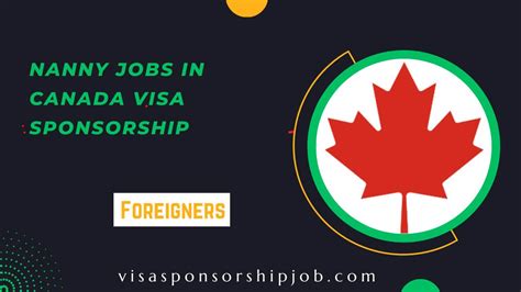 Nanny Jobs In Canada Visa Sponsorship