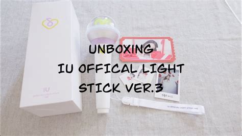 Unboxing Iu Offical Lightstick Ver Iu Youtube