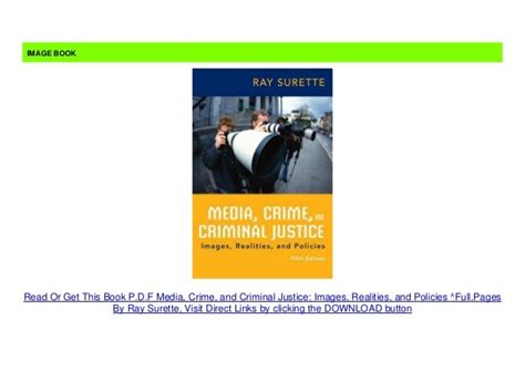 Pdf Media Crime And Criminal Justice Images Realities And