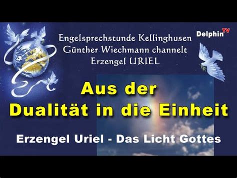 Erzengel URIEL Aus der Dualität in Einheit YouTube