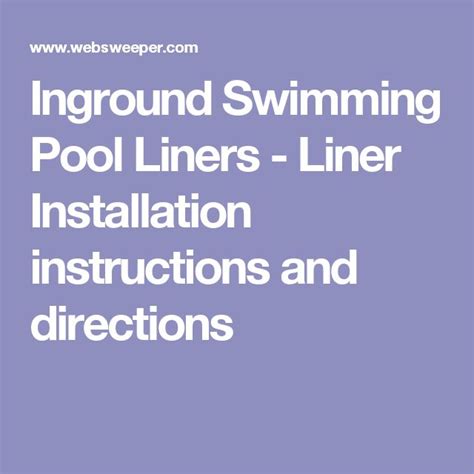 Inground Swimming Pool Liners - Liner Installation instructions and ...