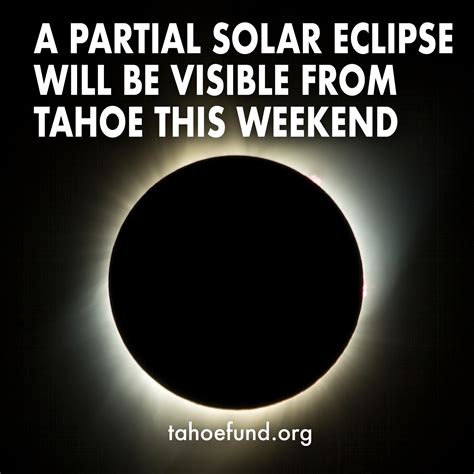 Partial Solar Eclipse This Saturday 14th Tahoe City Downtown Association