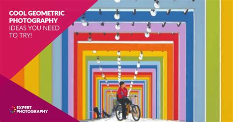 10 Cool Geometric Photography Ideas To Try Today