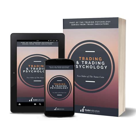 TRADING AND TRADING PSYCHOLOGY - Trade Indicators