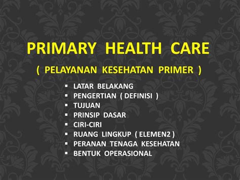 Ppt Primary Health Care Pelayanan Kesehatan Primer Powerpoint