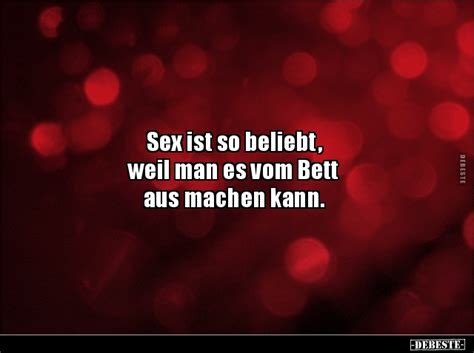 Sex Ist So Beliebt Weil Man Es Vom Bett Aus Machen Kann Debeste De