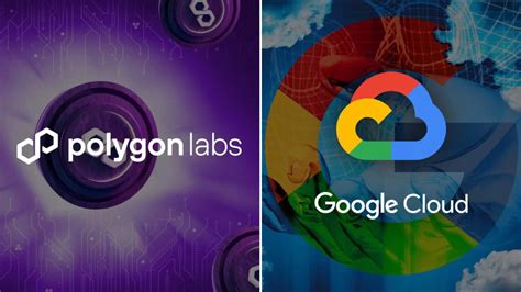 Google Cloud Bergabung Sebagai Validator Pada Jaringan PoS Polygon