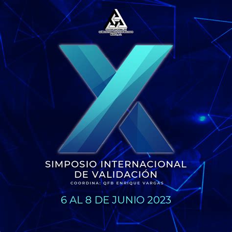 X Simposio Internacional de Validación CNQFB México