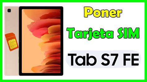 Como Poner Tarjeta SIM En Samsung GALAXY TAB S7 FE 5G Poner CHIP