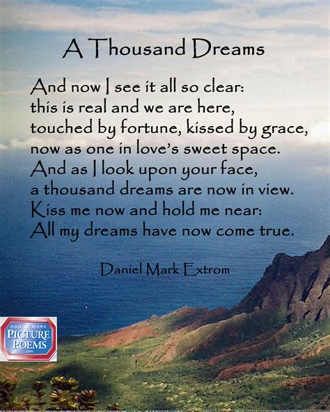 A Love Poem. A Thousand Dreams : Daniel Mark Picture Poems