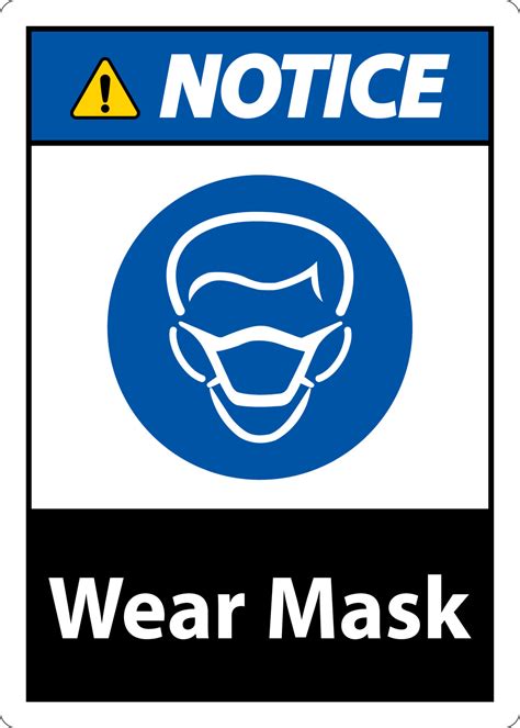 Notice Wear Mask Sign On White Background 15640054 Vector Art At Vecteezy
