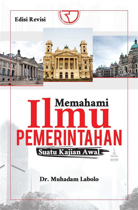 Jual Buku Memahami Ilmu Pemerintahan Edisi Revisi Karya Muhadam Labolo