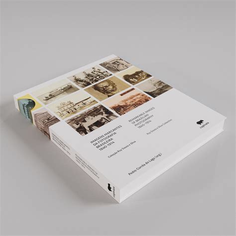 Imagens marcantes da fotografia brasileira (1840–1914) - Editora Capivara