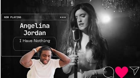 Angelina Jordan I Have Nothing Whitney Houston Cover Reaction Video