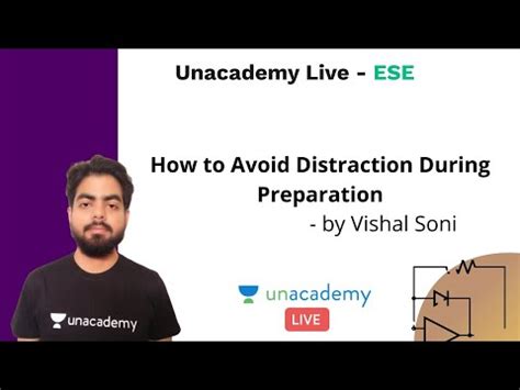 Ese Prelims How To Avoid Distraction During Preparation Vishal