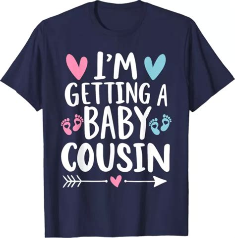 Hot Trending T Shirt With I M Getting A Baby Cousin Cute Baby Pregnancy Announcement T Shirt