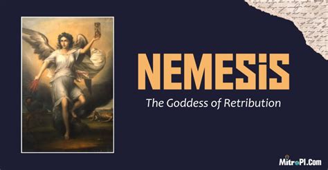 Nemesis - The Greek Goddess of Retribution - Mitropi.Com