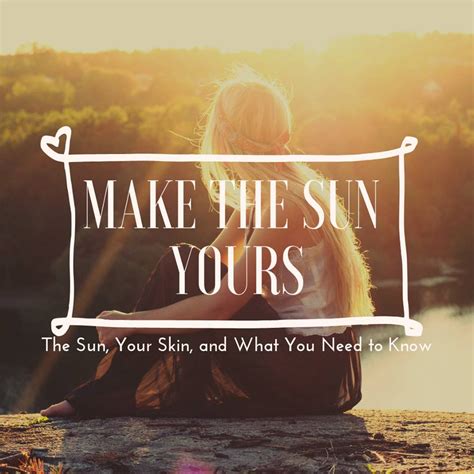 Part Two of our Skin Care Primer Series: The Sun, Your Skin, and What ...