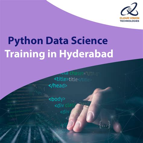 Python Data Science Training In Hyderabad Cloud Vision Technologies Cloud Vision Technologies