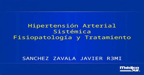 Ppt Hipertensión Arterial Sistémica Fisiopatología Y Tratamiento Pdfslide