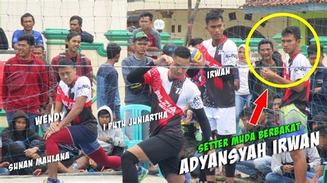 Begini Jadinya Jika Setter Muda Berbakat ADYANSYAH IRWAN Setteri