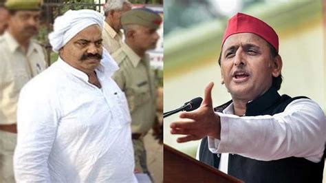 Atiq Ahmed Slams Akhilesh Yadav And Samajwadi Party Asks Muslims Only