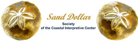 Sand Dollar Society Coastal Interpretive Center