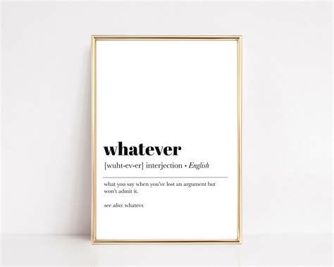Whatever Definition Print Funny Teen T Funny Home Decor Etsy