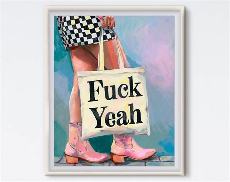 Fuck Yeah Oil Painting Art Prints Fashion Art Fashion