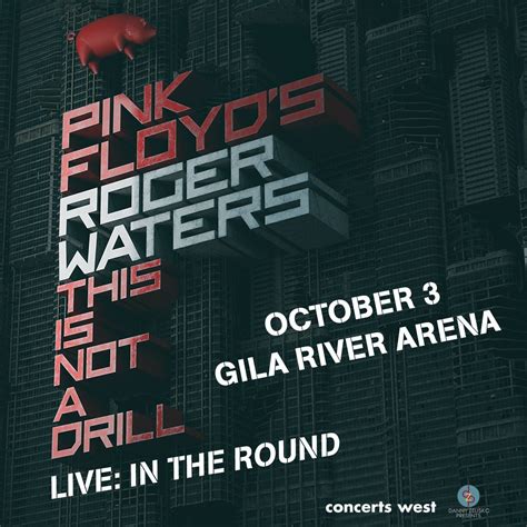 Roger Waters This Is Not A Drill Danny Zelisko Presents