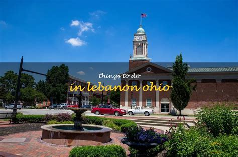 12 Fun Things To Do In Lebanon Ohio QuartzMountain