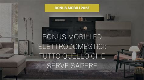 Bonus Mobili Tutto Quello Che Serve Sapere