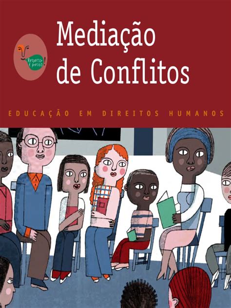 Mediador De Conflitos Escolar - Mediação de Conflitos na Escola: Uma Ferramenta para a Promoção de ...