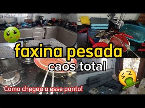 Cansei Muita Sujeira Faxina Pesada Youtube