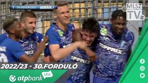 ZTE FC Puskás Akadémia FC 2 1 2 1 OTP Bank Liga 30 forduló