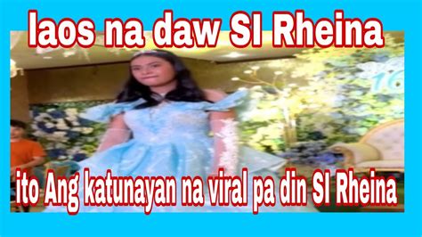 Ito Ang Katunayan Na Hindi Pa Laos SI Rheina At Nanatiling Viral