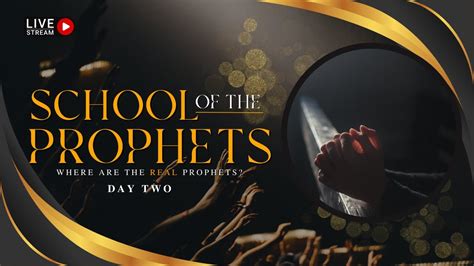 School Of The Prophets Where Are The Real Prophets The Word Day