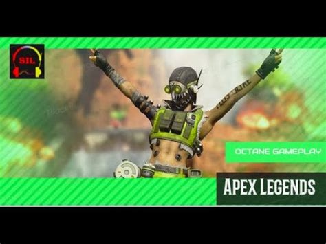 OCTANE GAMEPLAY Apex Legends YouTube